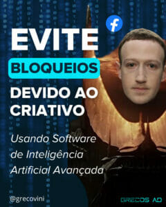 Use Software de Inteligência Artificial Avançada Para Evitar Bloqueios no Facebook Ads